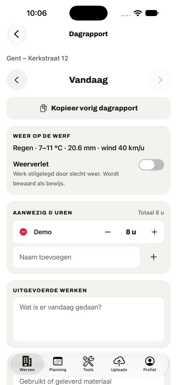 Dagrapport met het weer op de werf, weerverlet, aanwezigen met uren en uitgevoerde werken.