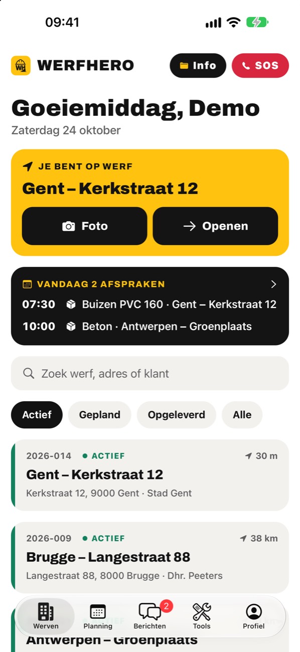 Startscherm van WerfHero: je bent op werf Gent – Kerkstraat 12, met knoppen Foto en Openen, de afspraken van vandaag en de lijst met actieve werven.